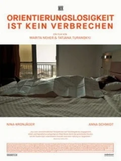  Orientierungslosigkeit ist kein Verbrechen 
